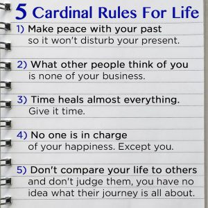 5 Cardinal Rules for Life – The Expanded Version