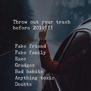 Throw Out 2018’s Trash