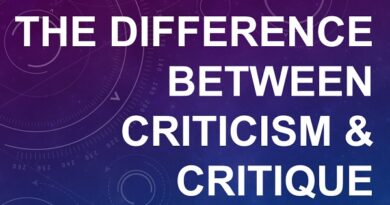 The Difference Between Criticism & Critique